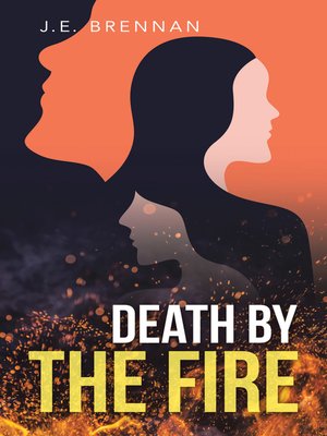 cover image of Death by the Fire